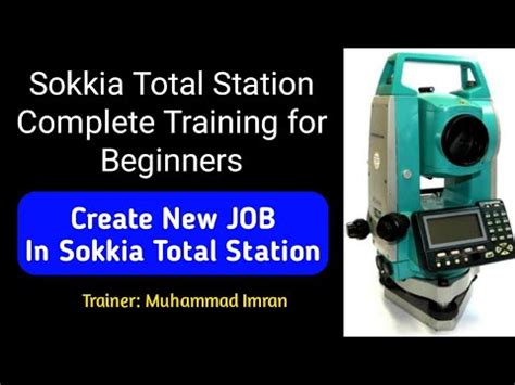 How To Create New Job In Sokkia Total Station Sokkia Total Station