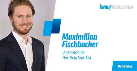 Maximilian Fischbacher übernimmt Hochbau Verkaufsleitung Süd Ost