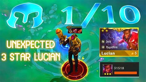 Unexpected 3 Star Lucian ⭐ ⭐ ⭐ Tft Set 10 League Of Legends Youtube