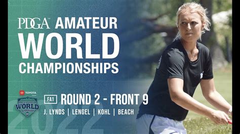 2022 PDGA Amateur Worlds R2F9 FA1 Lead Lynds Lengel Kohl Beach