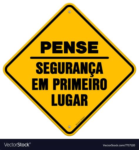 Isolated Pense Seguranca Em Primeiro Lugar Sign Vector Image