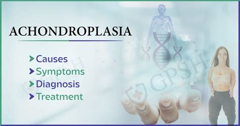 Achondroplasia: Causes, Symptoms, Diagnosis, and Treatment