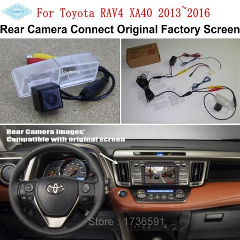 Car Rearview Camera Connect Original Screen For Toyota Rav4 Xa40 2013