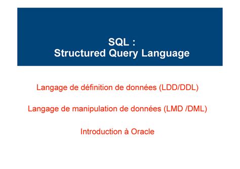 P Langage Sql Me Ing Nieur Isamm Sql Structured Query Language