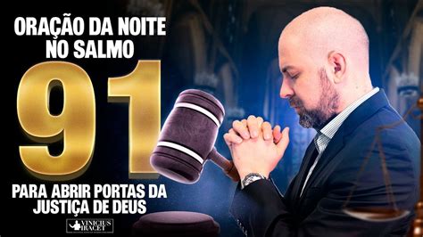 Ora O Da Noite No Salmo Para Justi A De Deus Nas Portas De