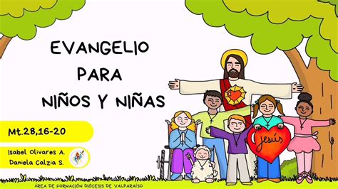 Evangelio para niños 7mo Domingo de Pascua La ascensión