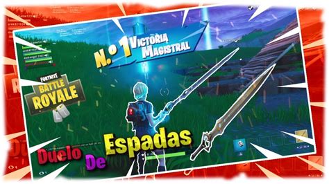 Duelo De Espadas En Fortnite YouTube