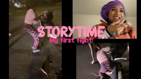 Storytime My First Fight Video Included Youtube