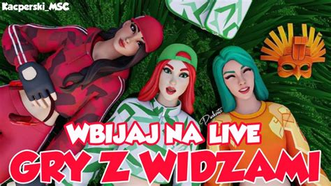 Fortnite Gry Z Widzami Wbijaj Na Live Fun Live