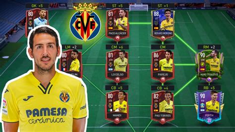 I Built Full Master Villarreal CF Squad Builder FIFA Mobile 22