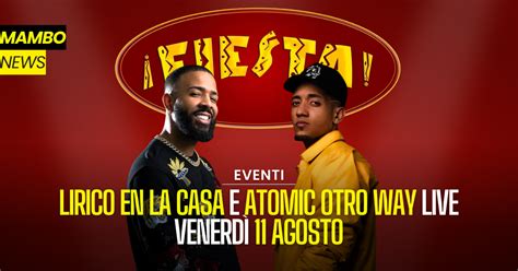 Lirico En La Casa E Atomic Otro Way Live Venerd Agosto Radio Mambo