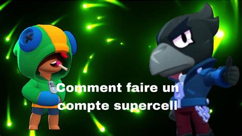 Comment Faire Un Compte Supercell YouTube