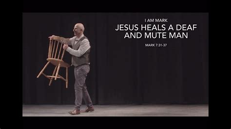 Jesus Heals A Deaf And Mute Man Mark Youtube