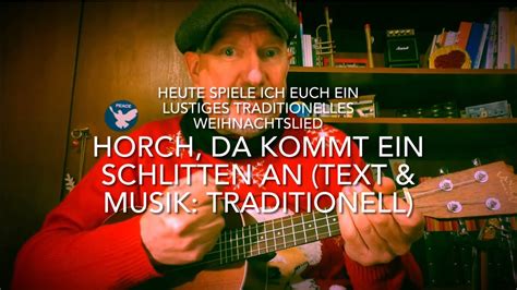 Horch Da Kommt Ein Schlitten An Text Musik Traditionell Gespielt