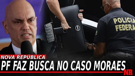 1 URGENTE PF FAZ BUSCA NO CASO MORAES IMPEACHMENT NO SENADO CONTA