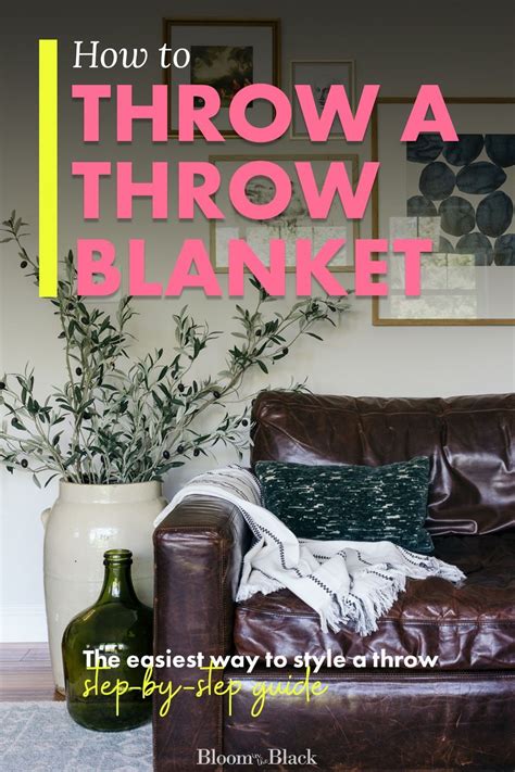 How To Style A Throw Blanket On A Couch In Seconds Flat Bloom In