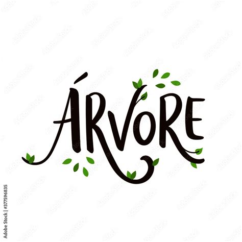Como Se Escreve Árvore - Dia da Árvore. Tree Day. Brazilian Portuguese Hand Lettering ...