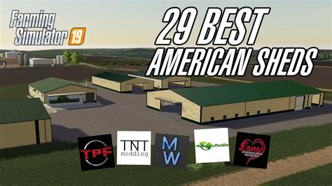 Best American Style Sheds In Farming Simulator Youtube