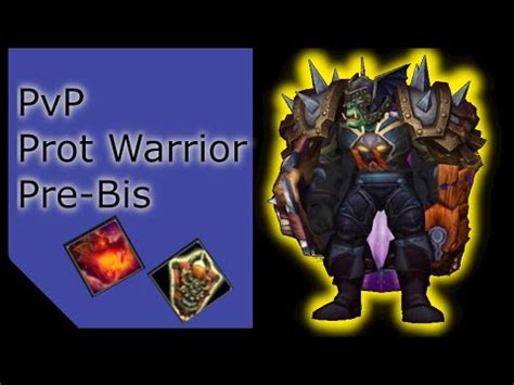 WOTLK PvP Prot Warrior Arena Pre Bis YouTube