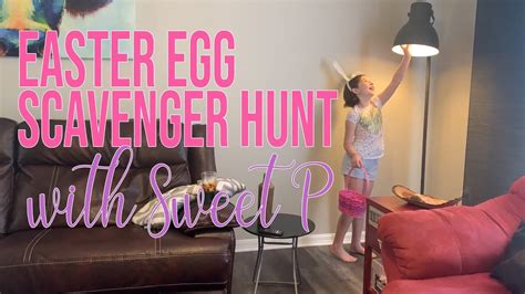 Easter Scavenger Hunt Youtube