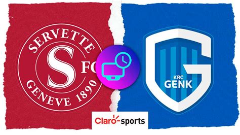 Servette Vs Krc Genk En Vivo Horario Y D Nde Ver Hoy El Partido De