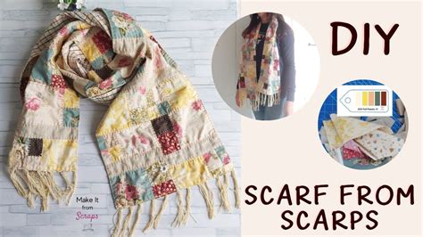 Diy Easy Patchwork Scarf Scarf From Scraps Tutorial How To Make A Scarf From Scrap Fabric