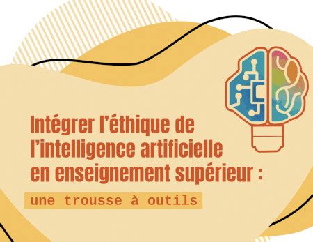 Thique De L Intelligence Artificielle En Enseignement Sup Rieur