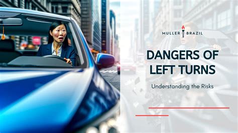 Dangerous Left Turns Risks Causes And Safer Driving Strategies