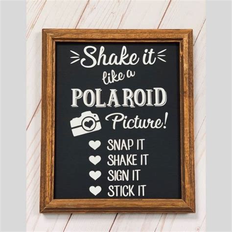 Shake It Like A Polaroid Picture Sign Polaroid Picture Wedding Sign