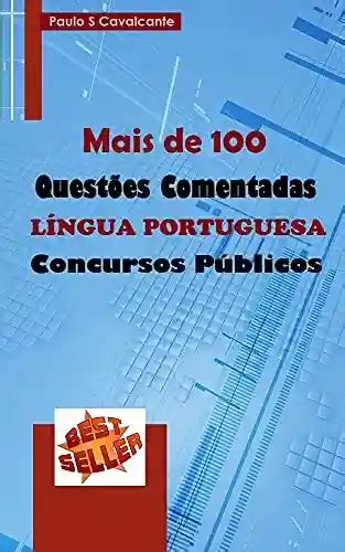 PDF LÍNGUA PORTUGUESA Questões Comentadas Concursos Públicos Casa