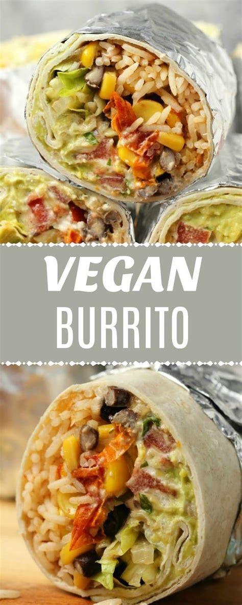 A Vegan Burrito Recipe Healthy Recipes Soup