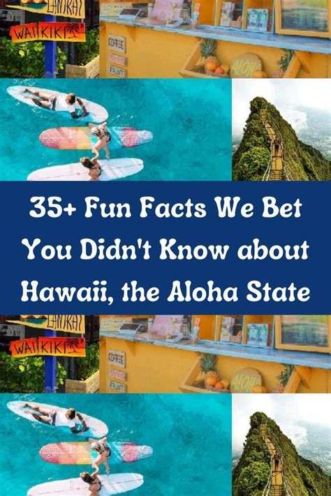 Fun Facts We Bet You Didn T Know About Hawaii The Aloh Artofit