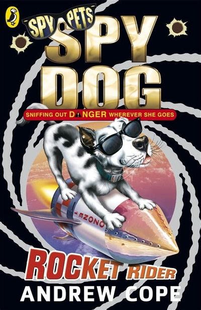 Spy Dog by Andrew Cope - Penguin Books Australia