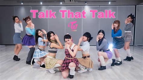 Twice트와이스 Talk That Talk Dance Cover Youtube