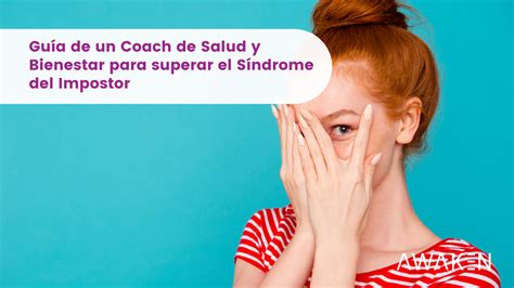 Guía para superar el Síndrome del Impostor en Coaching