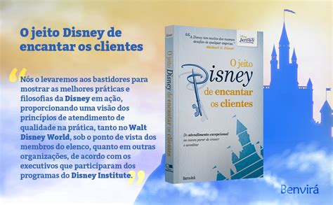 Resumo Do Livro O Jeito Disney De Encantar Os Clientes