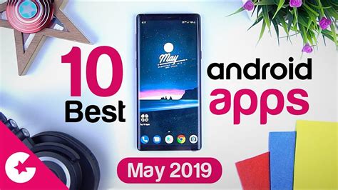 Top 10 Best Apps For Android Free Apps 2019 May Youtube