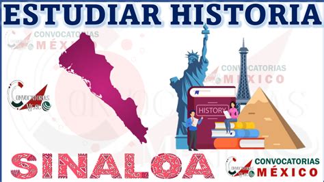 Donde estudiar Historia en Sinaloa México diciembre 2024