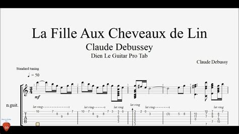 Claude Debussy La Fille Aux Cheveux De Lin Guitar Tutorial Tab