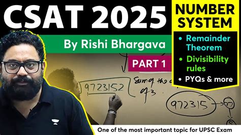 Csat For Upsc Number System Part By Rishi Bhargava Youtube