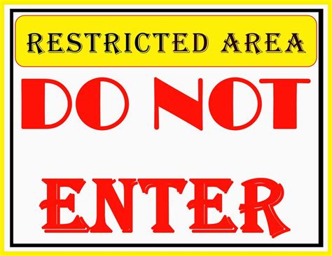Restricted area do not enter sign – Artofit