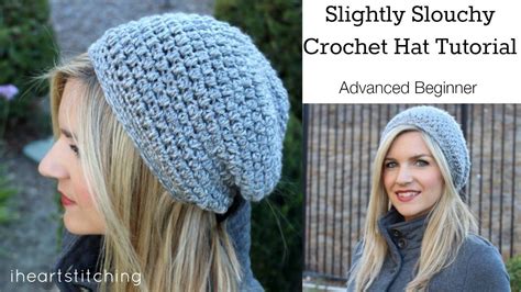 Slightly Slouchy Crochet Hat Tutorial Crochet Hats Crochet Hat