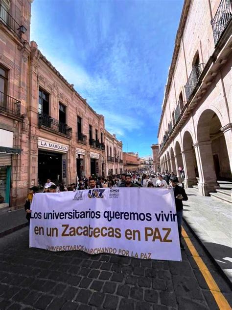 Noticias Zacatecas On Twitter Multitudinaria Marcha De Universitarios