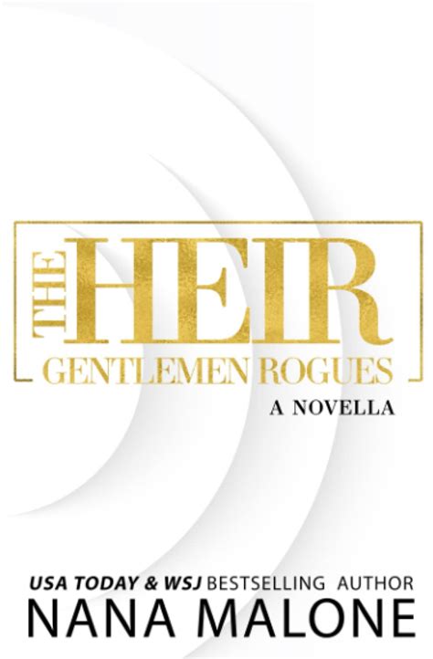 The Heir By Nana Malone Goodreads