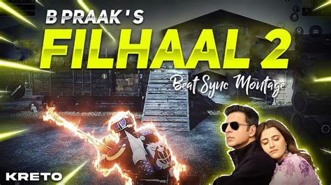 Filhaal Pubg Montage Filhaal Pubg Mobile Beat Sync Montage