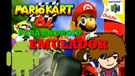 Cómo descargar Mario Kart 64 emulador para Android YA NO SIRVE