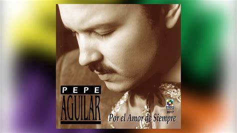 Este Terco Corazon Pepe Aguilar del álbum Por El Amor De Siempre