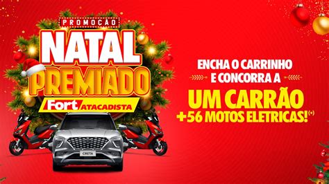 Promoção Fort Atacadista Natal Premiado 2023 Como Cadastrar