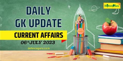 Daily Gk Update 6th July 2023 Current Affairs