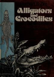 Alligators And Crocodiles Zim Herbert S Herbert Spencer 1909